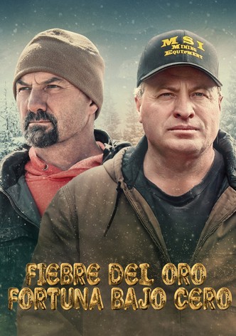 Fiebre del oro - Fortuna bajo cero