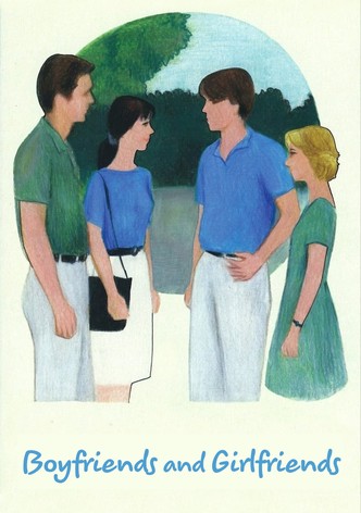 Boyfriends and Girlfriends