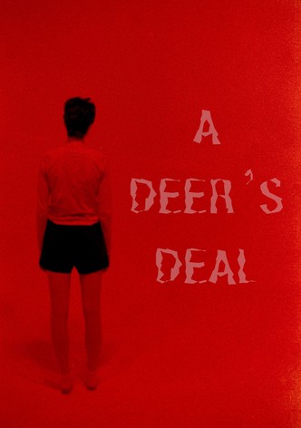 A Deer's Deal