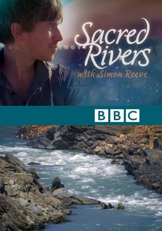 Sacred Rivers with Simon Reeve