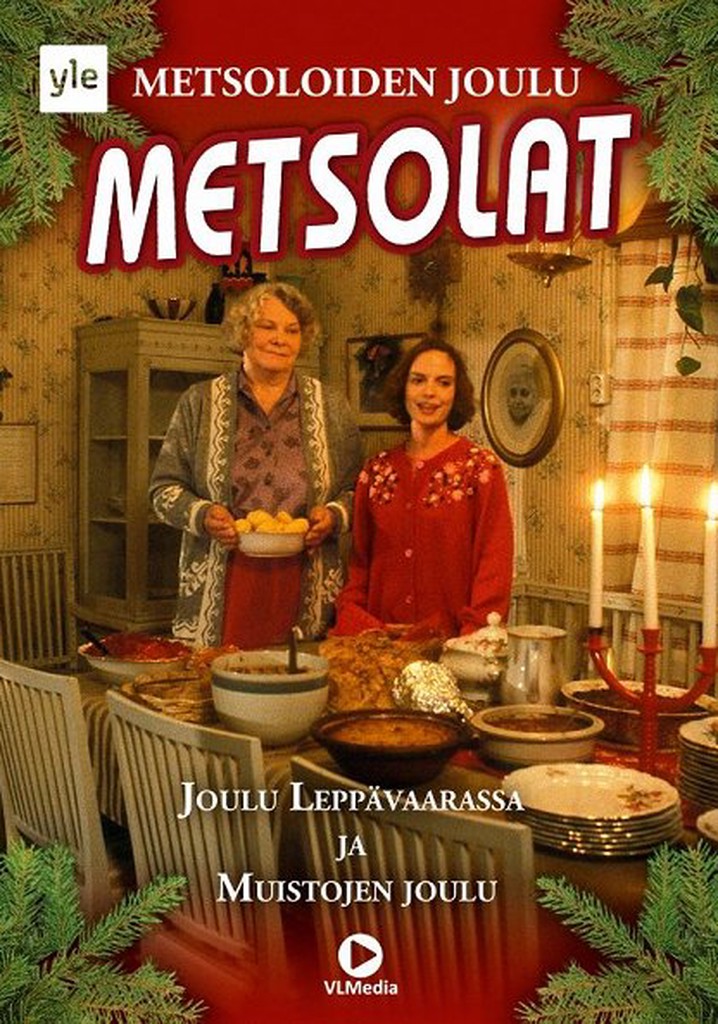 Metsolat - Muistojen joulu