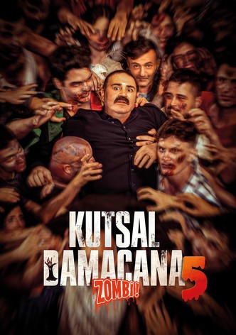 Kutsal Damacana 5: Zombi!