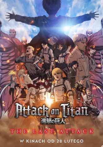 Attack on Titan: THE LAST ATTACK
