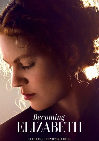 Becoming Elizabeth