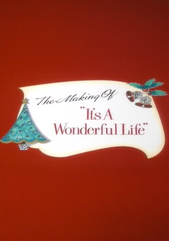 The Making of 'It's a Wonderful Life'