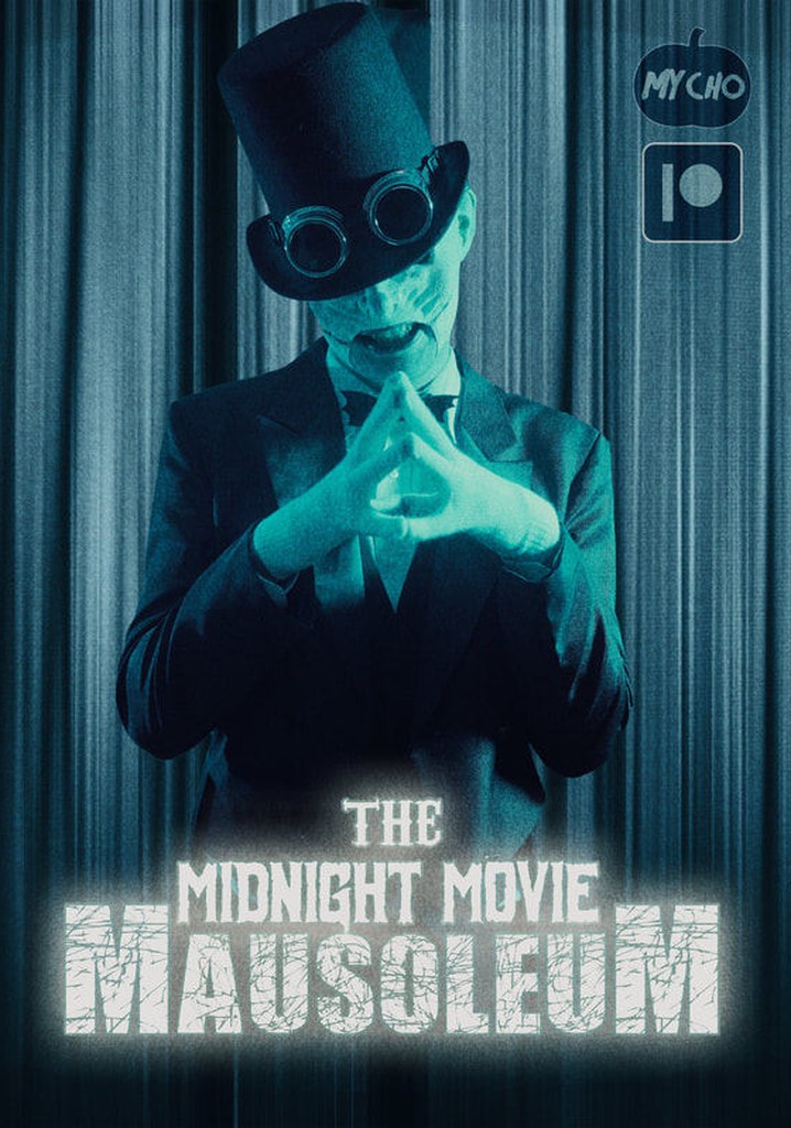 The Midnight Movie Mausoleum