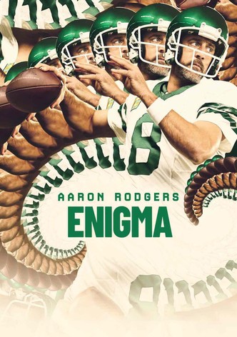 Aaron Rodgers: Enigma