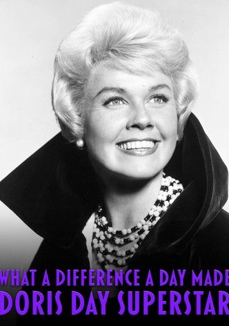 What a Difference a Day Made: Doris Day Superstar