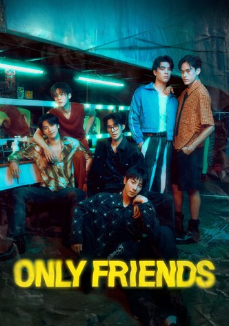 Only Friends