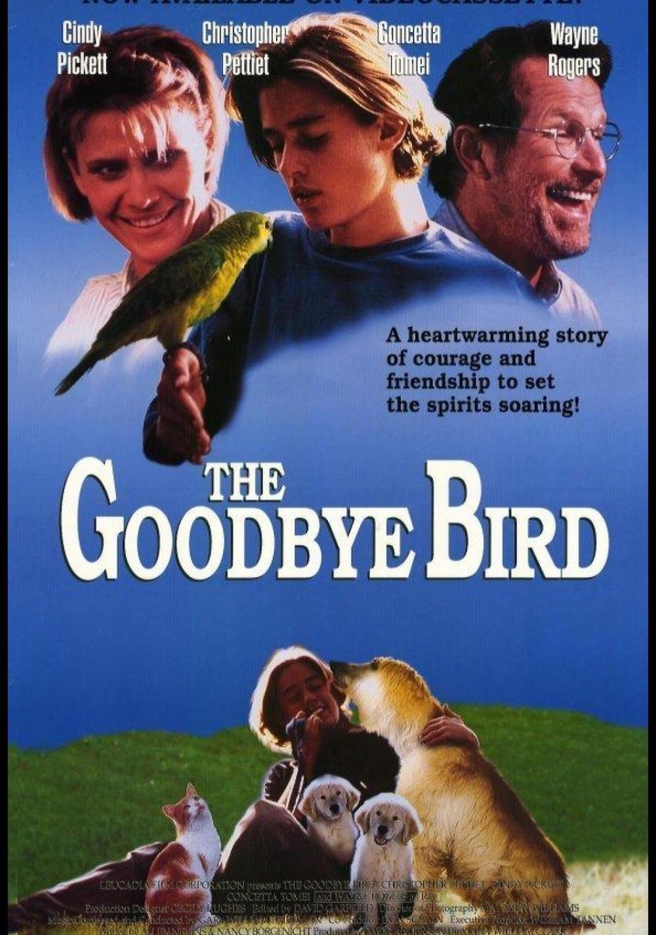 The Goodbye Bird
