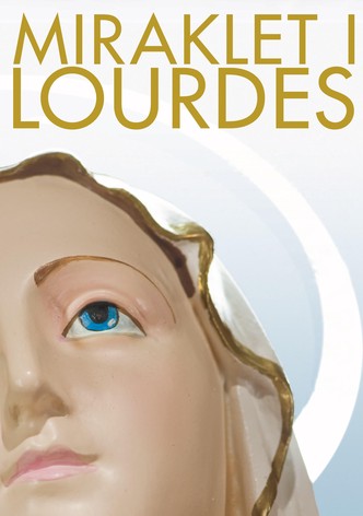 Miraklet i Lourdes