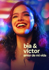 Bia y Víctor: Amor de mi vida
