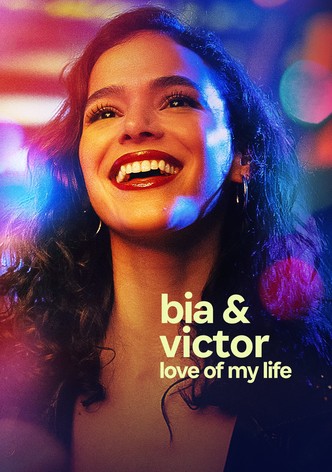 Bia and Victor: Love of My Life