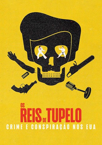 Os Reis de Tupelo: Uma Saga Criminal