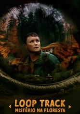 LOOP TRACK: MISTÉRIO NA FLORESTA