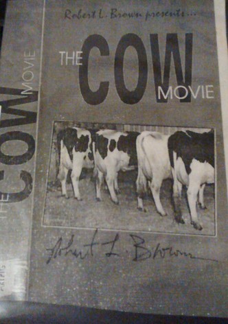 The Cow Movie