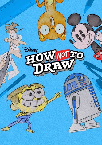 Disney How NOT to Draw