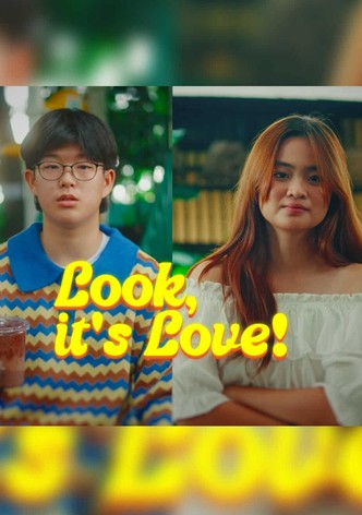 Look, It's Love!
