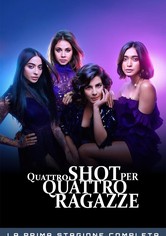 Quattro shot per quattro ragazze!