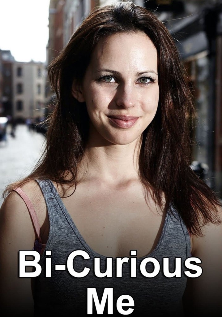 Bi-Curious Me