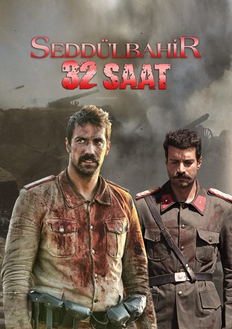 Seddülbahir 32 Saat
