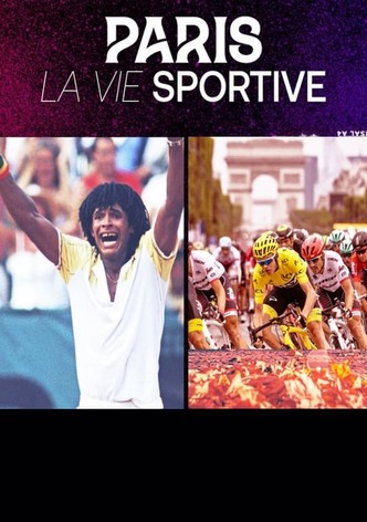 Paris La Vie Sportive