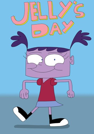 Jelly's Day
