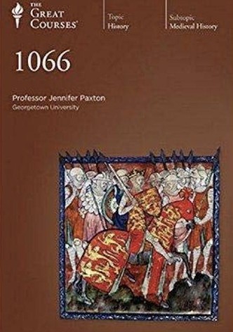 1066: The Year that Changed Everything