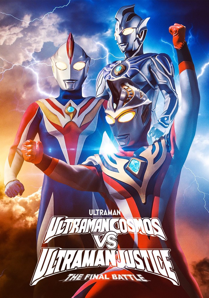 Ultraman Cosmos vs. Ultraman Justice: The Final Battle