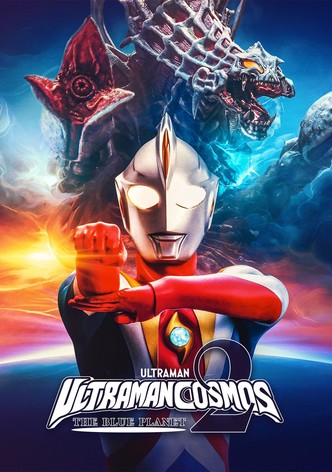 Ultraman Cosmos 2: The Blue Planet