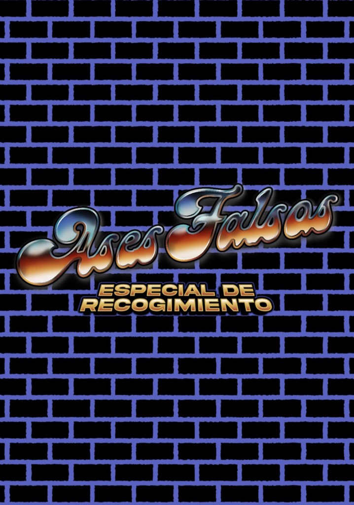 Ases Falsos: Recollection Special