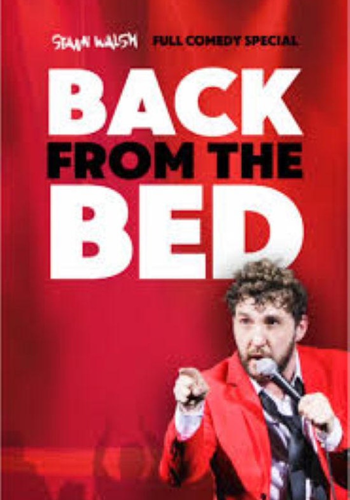 Seann Walsh: Back From The Bed