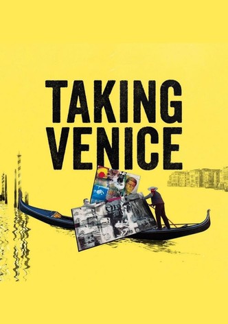 Taking Venice