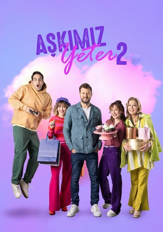 Aşkımız Yeter