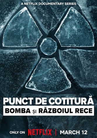 Punct de cotitură: Bomba și Războiul Rece