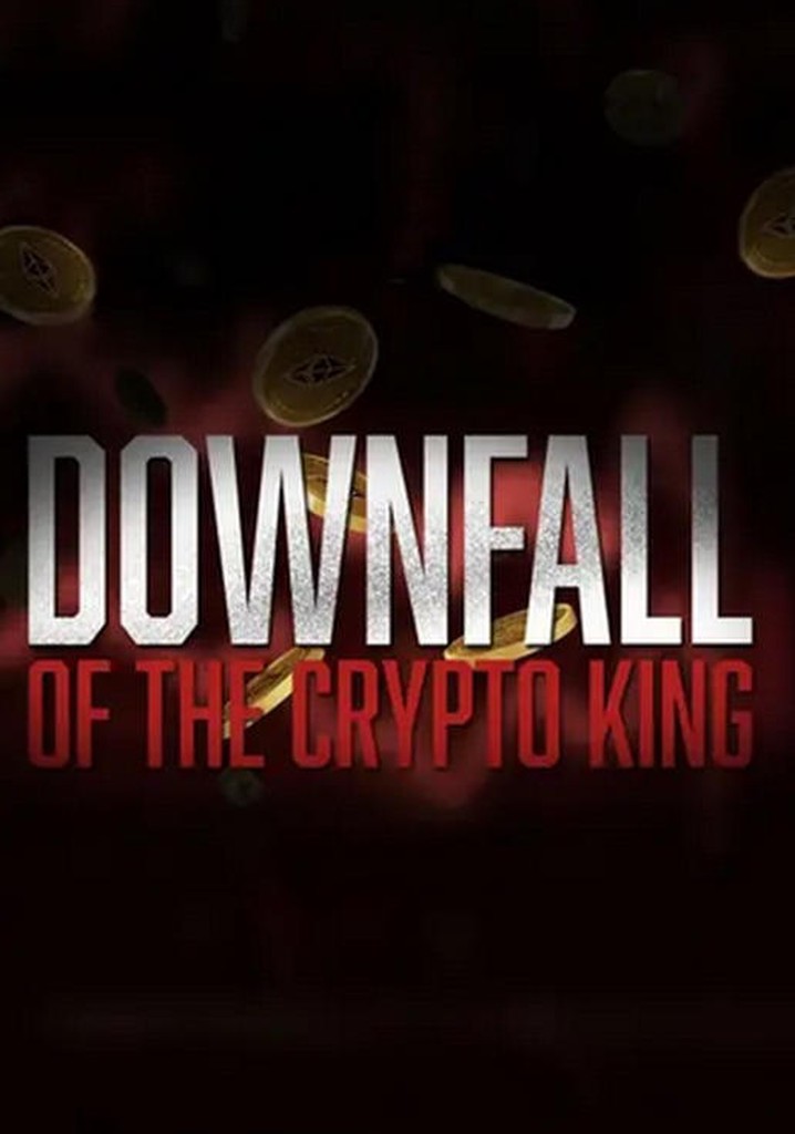 Downfall of the Crypto King (theatrical feature)