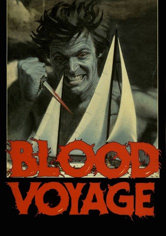 Blood Voyage