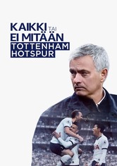 Kaikki tai ei mitään: Tottenham Hotspur