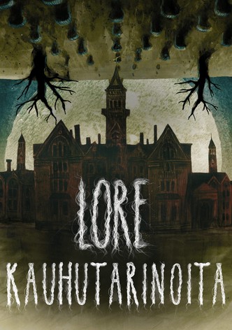 LORE - kauhutarinoita