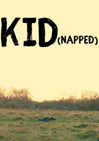 KID(napped)