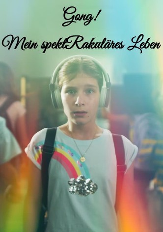GONG! - Mein spektRakuläres Leben - Staffel 1