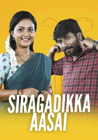 Siragadikka Aasai
