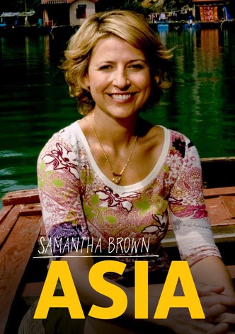 Samantha Brown's Asia