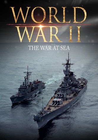 World War II: The War at Sea