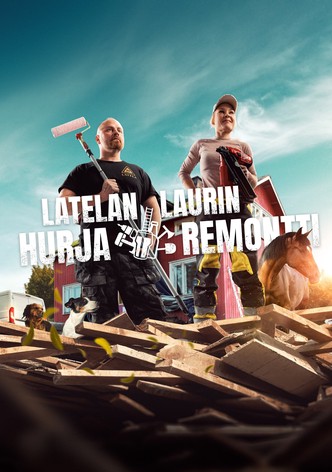Latelan Laurin hurja remontti