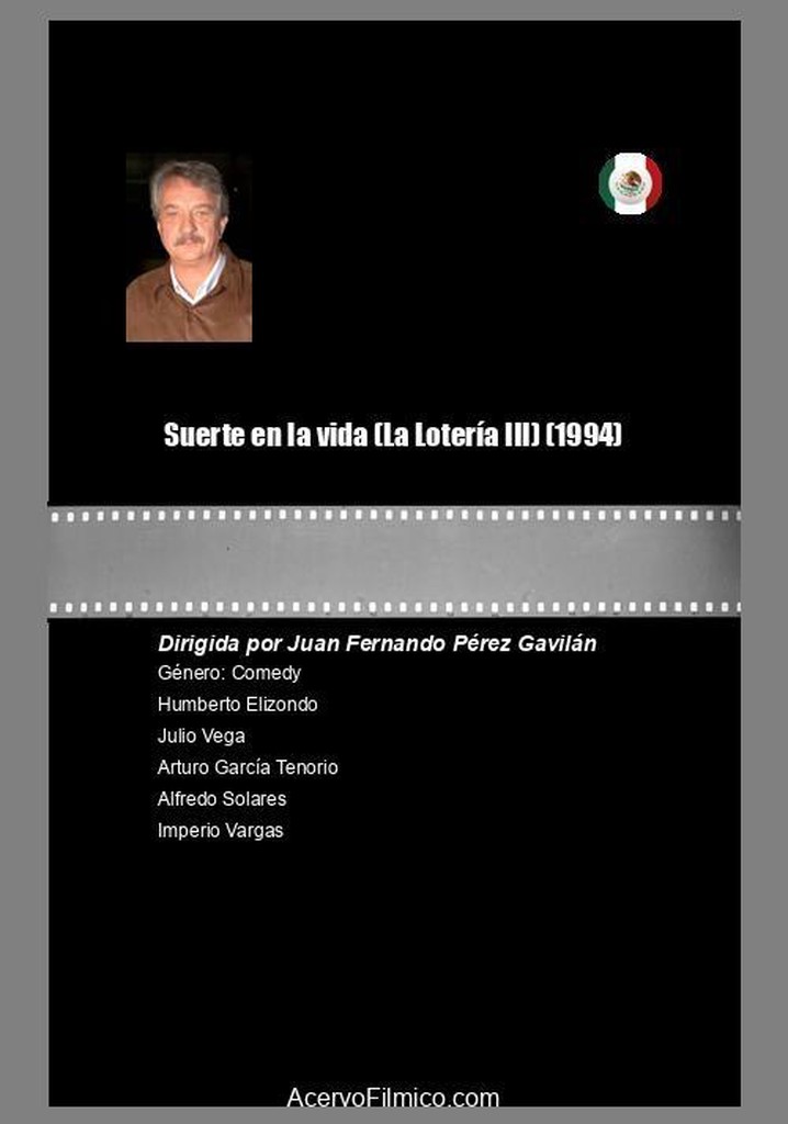 Suerte en la vida (La Lotería III)