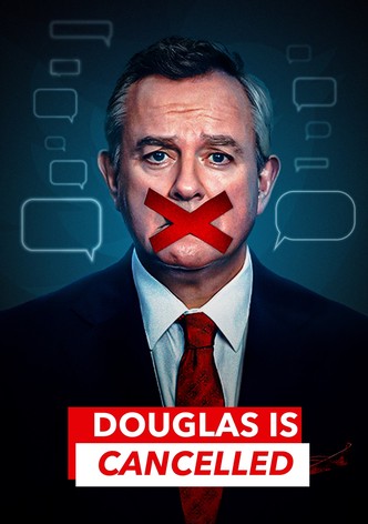 Douglas Is Cancelled