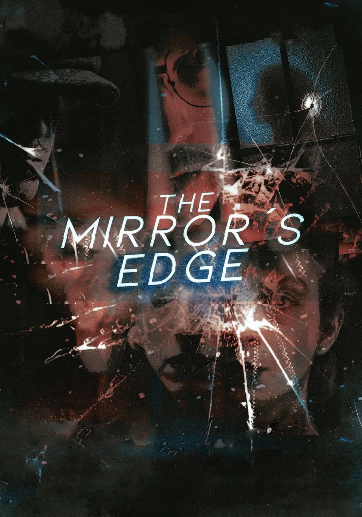 The Mirror's Edge