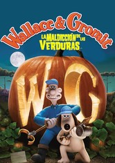 Wallace y Gromit: La maldición de las verduras