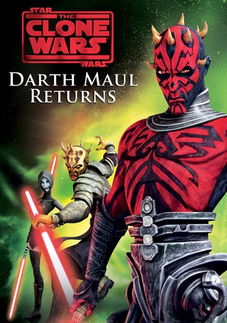 Star Wars: The Clone Wars - Darth Maul Returns